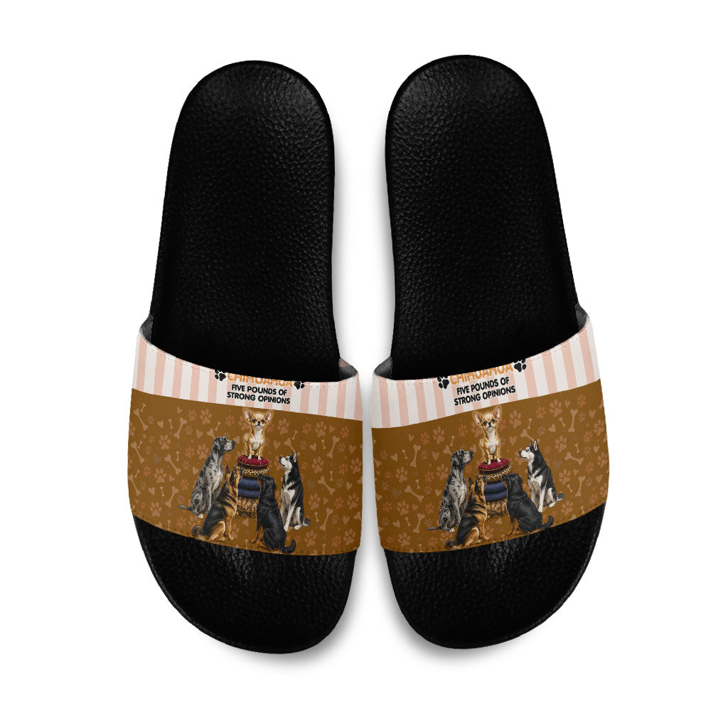 Chihuahua Five Pounds Of Strong Opinions Slide Sandals Funny Dog Quote Paw Print Pattern