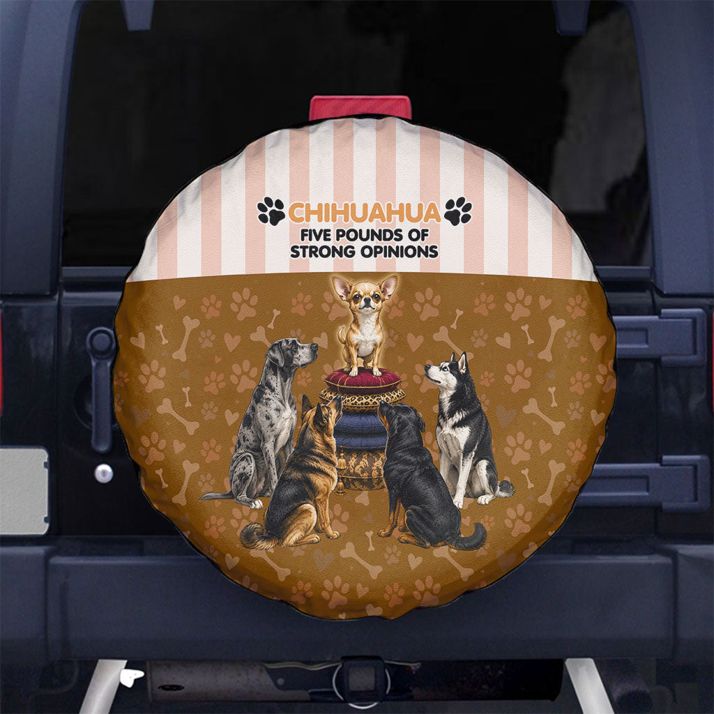 Chihuahua Five Pounds Of Strong Opinions Spare Tire Cover Funny Dog Quote Paw Print Pattern