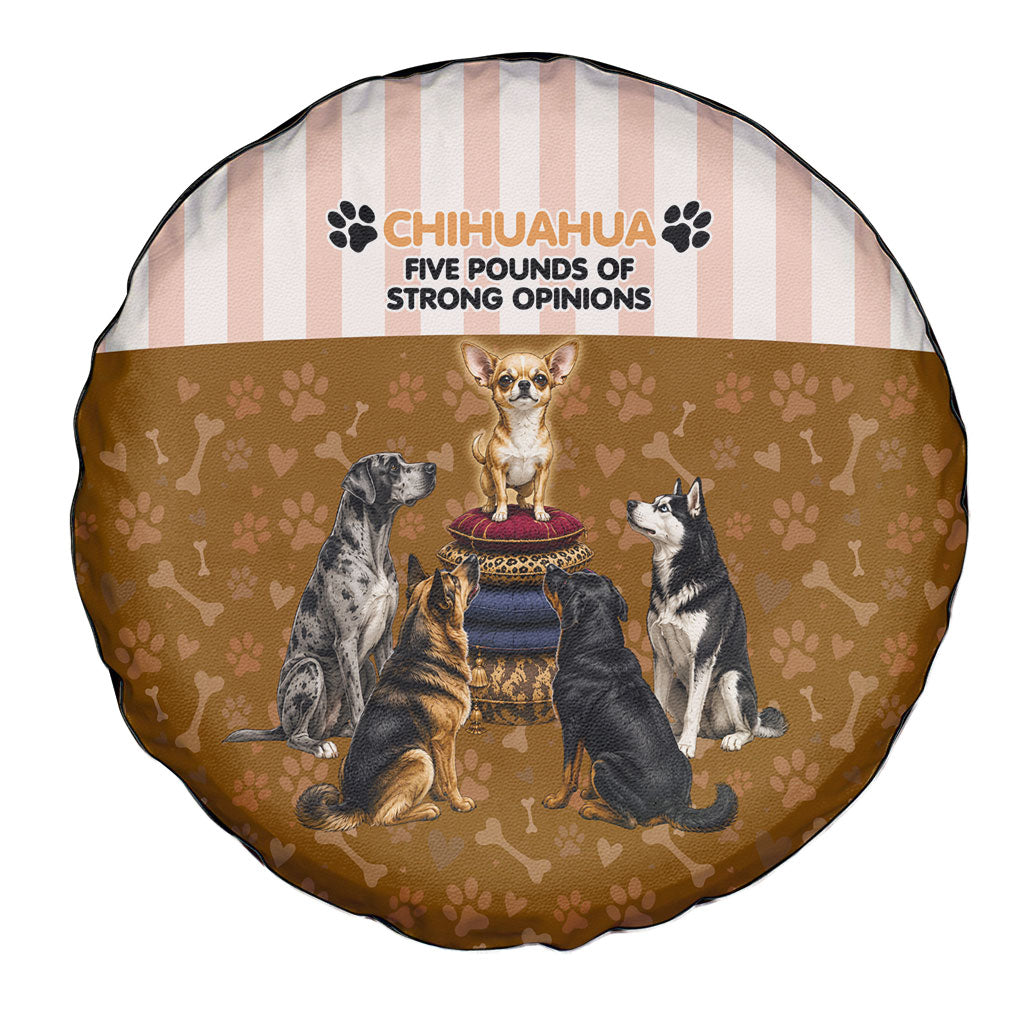 Chihuahua Five Pounds Of Strong Opinions Spare Tire Cover Funny Dog Quote Paw Print Pattern