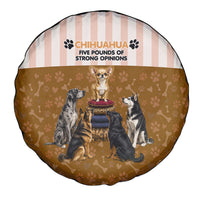 Chihuahua Five Pounds Of Strong Opinions Spare Tire Cover Funny Dog Quote Paw Print Pattern