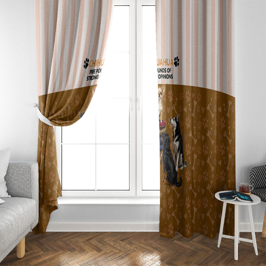 Chihuahua Five Pounds Of Strong Opinions Window Curtain Funny Dog Quote Paw Print Pattern