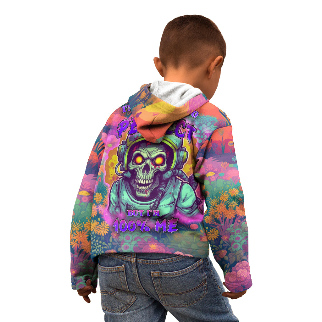I'm Not Perfect But I'm 100% Me Kid Hoodie - Wonder Print Shop