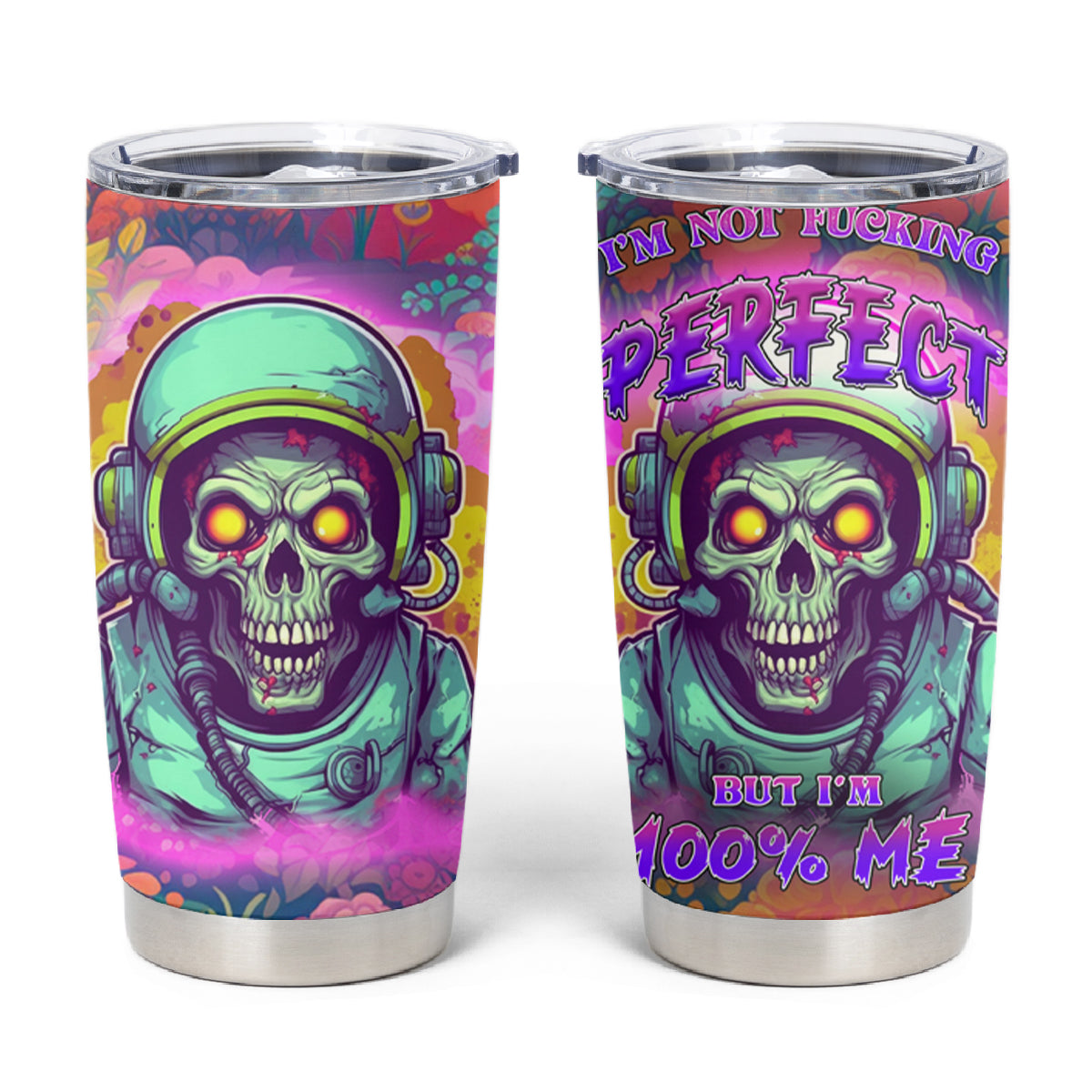 I'm Not Perfect But I'm 100% Me Tumbler Cup - Wonder Print Shop