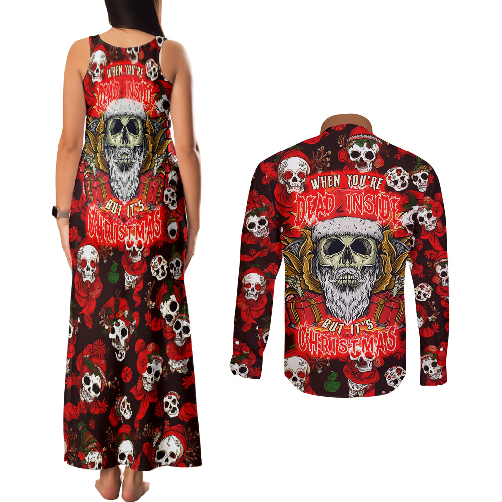 Christmas Skull Couples Matching Tank Maxi Dress and Long Sleeve Button Shirts When You're Dead Inside But It's Christmas - Wonder Print Shop
