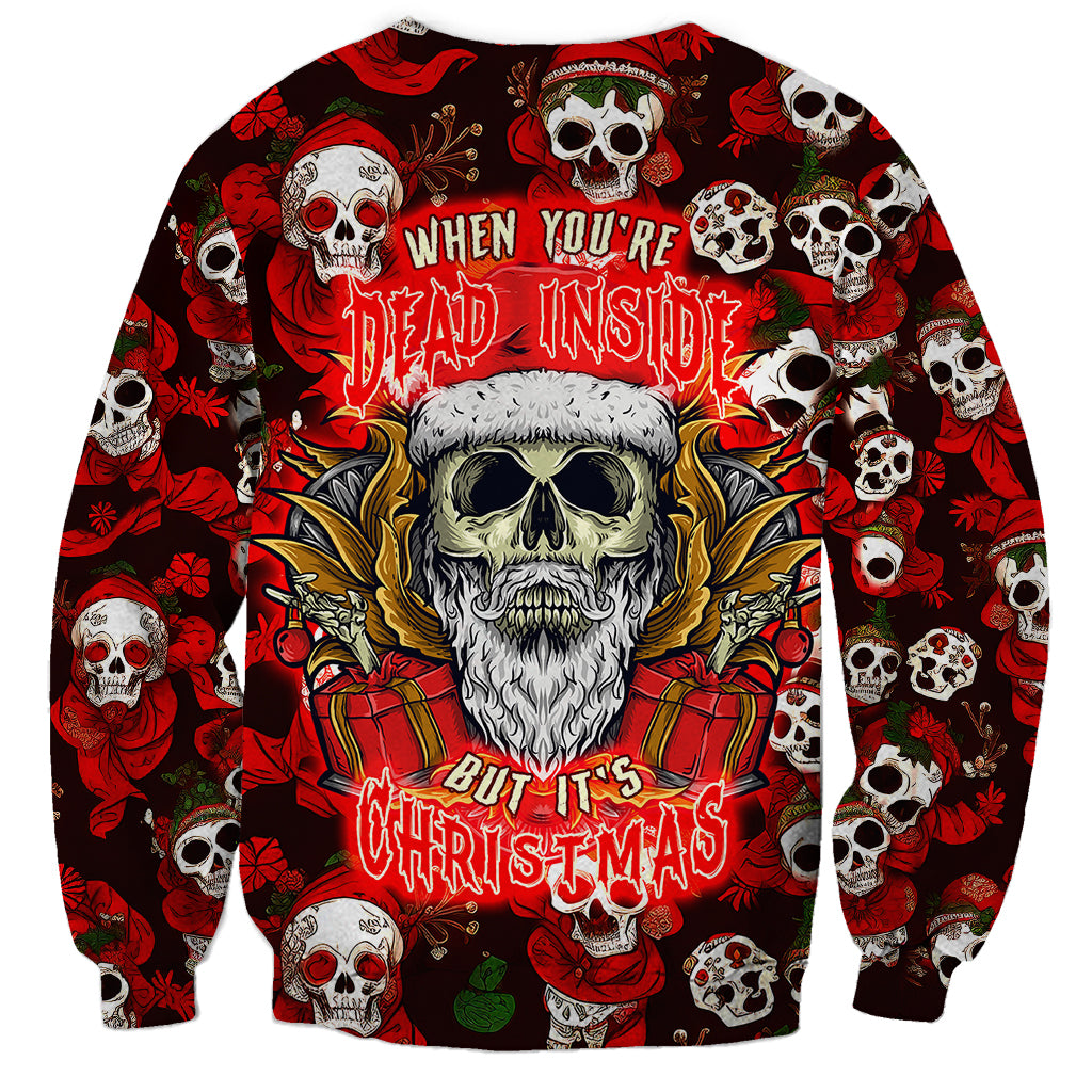 Christmas Skull Sweatshirt When You're Dead Inside But It's Christmas - Wonder Print Shop