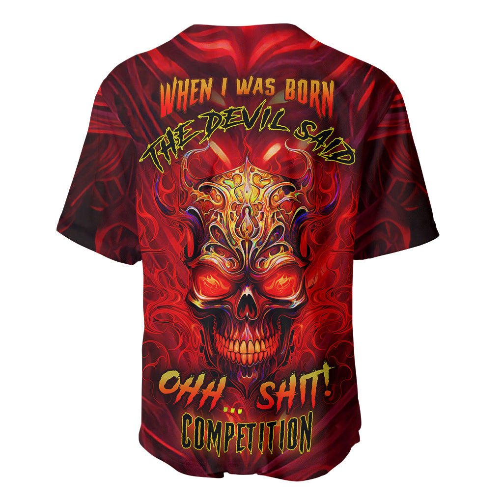 When Is Was Born The Devil Baseball Jersey - Wonder Print Shop