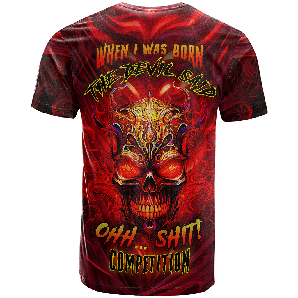 When Is Was Born The Devil T Shirt - Wonder Print Shop