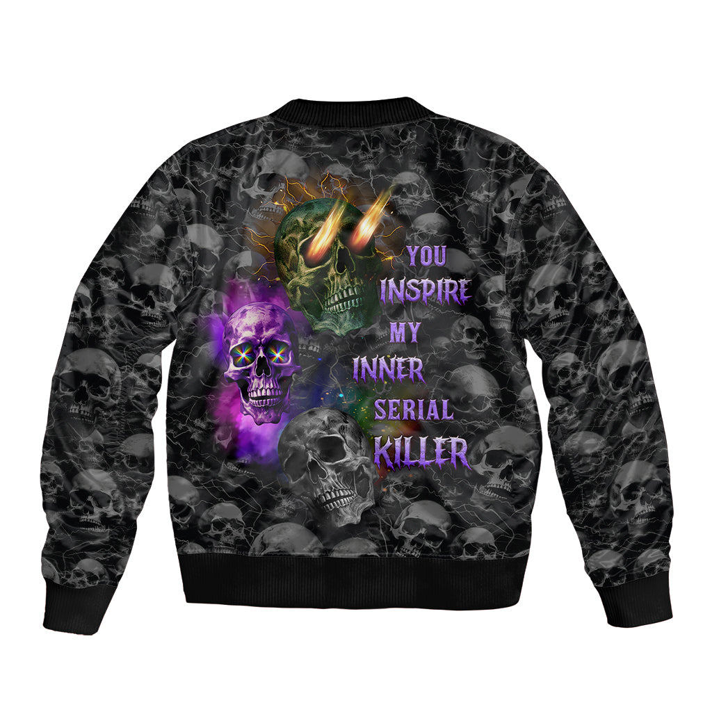 You Inspire My Inner Serial Killer Bomber Jacket - Wonder Print Shop