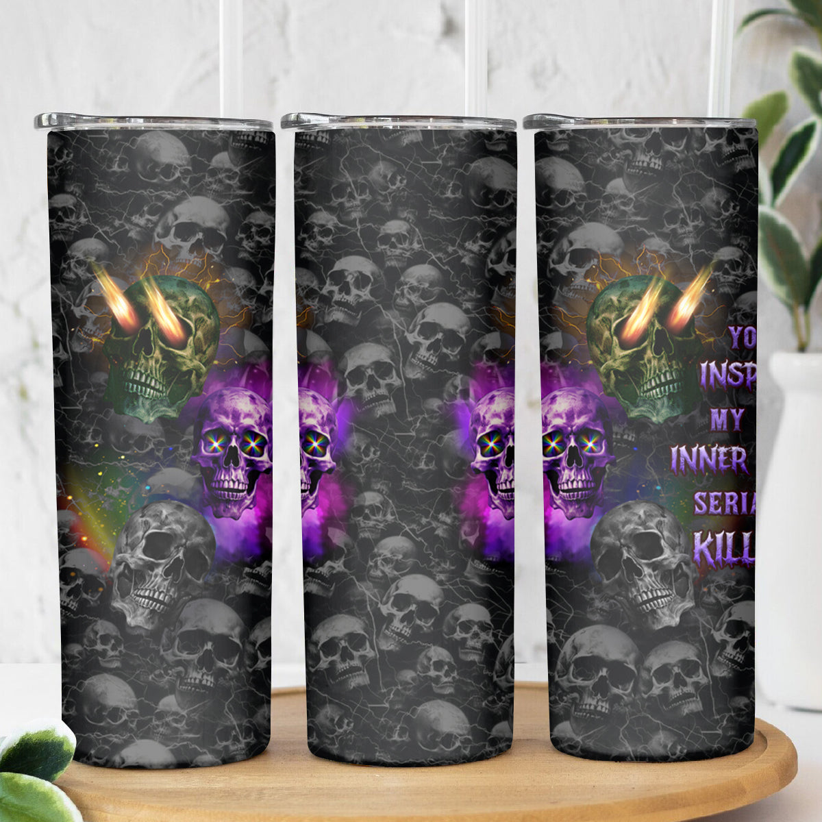You Inspire My Inner Serial Killer Skinny Tumbler - Wonder Print Shop