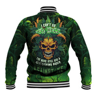 I Can't Go To Hell The Devil Still Has A Restraining Order Against Me Baseball Jacket - Wonder Print Shop