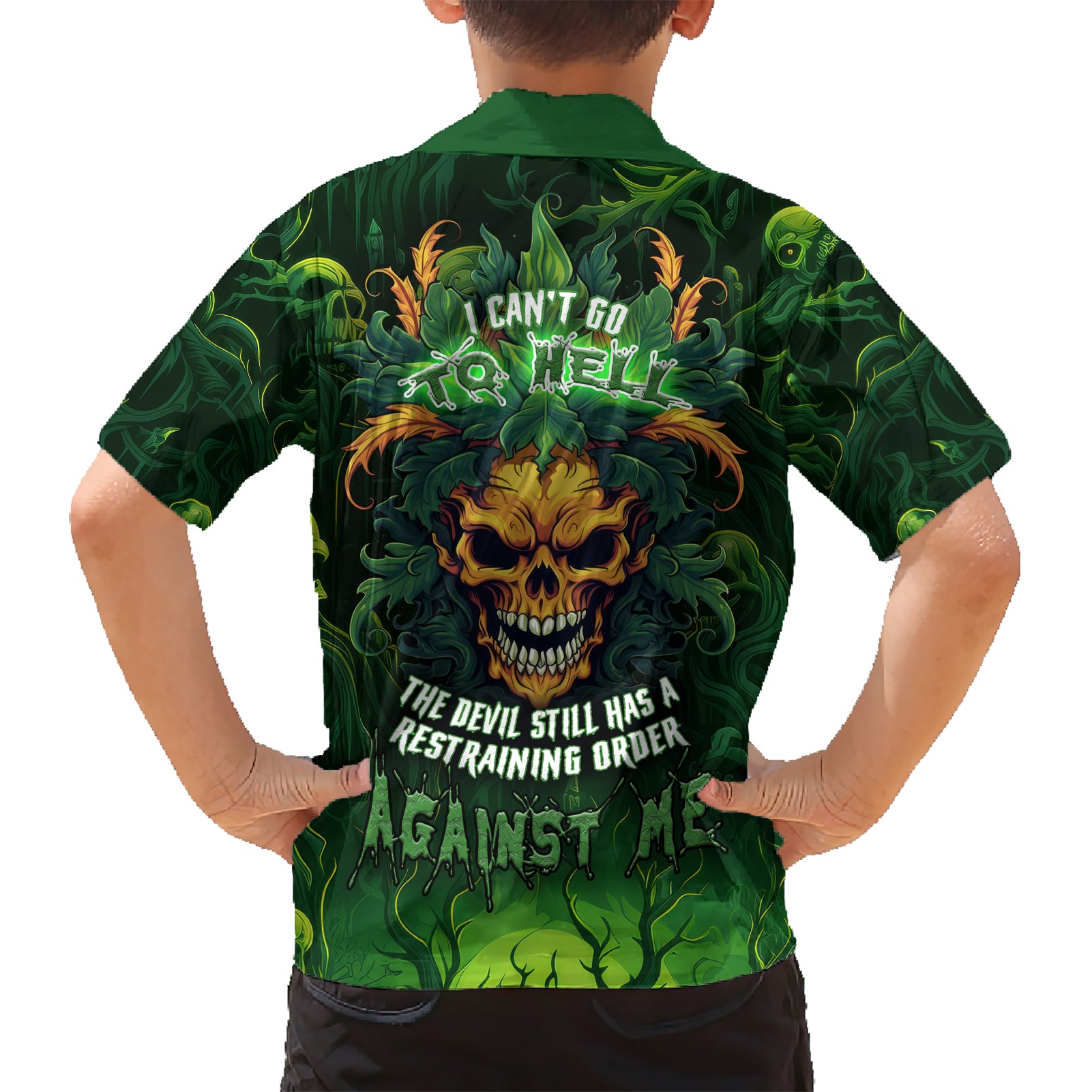 I Can't Go To Hell The Devil Still Has A Restraining Order Against Me Kid Hawaiian Shirt - Wonder Print Shop