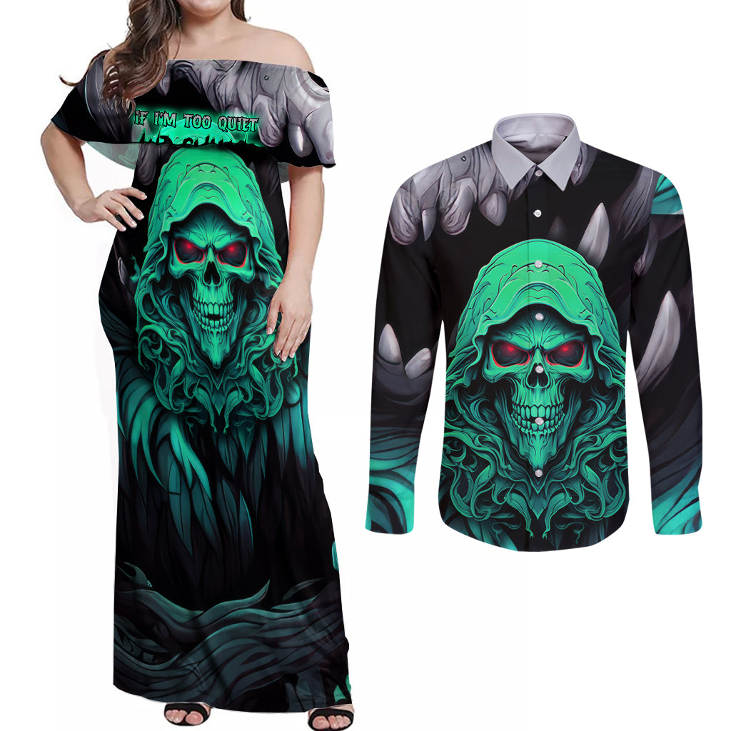If I'm Too Quiet And Smiling You Might Want To Couples Matching Off Shoulder Maxi Dress and Long Sleeve Button Shirts - Wonder Print Shop