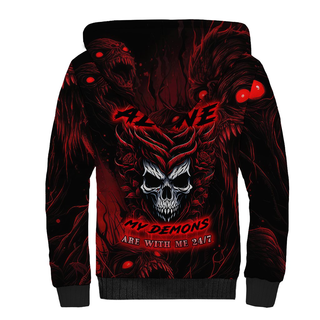 I'm Never Alone My Demon Are With Me 247 Sherpa Hoodie - Wonder Print Shop