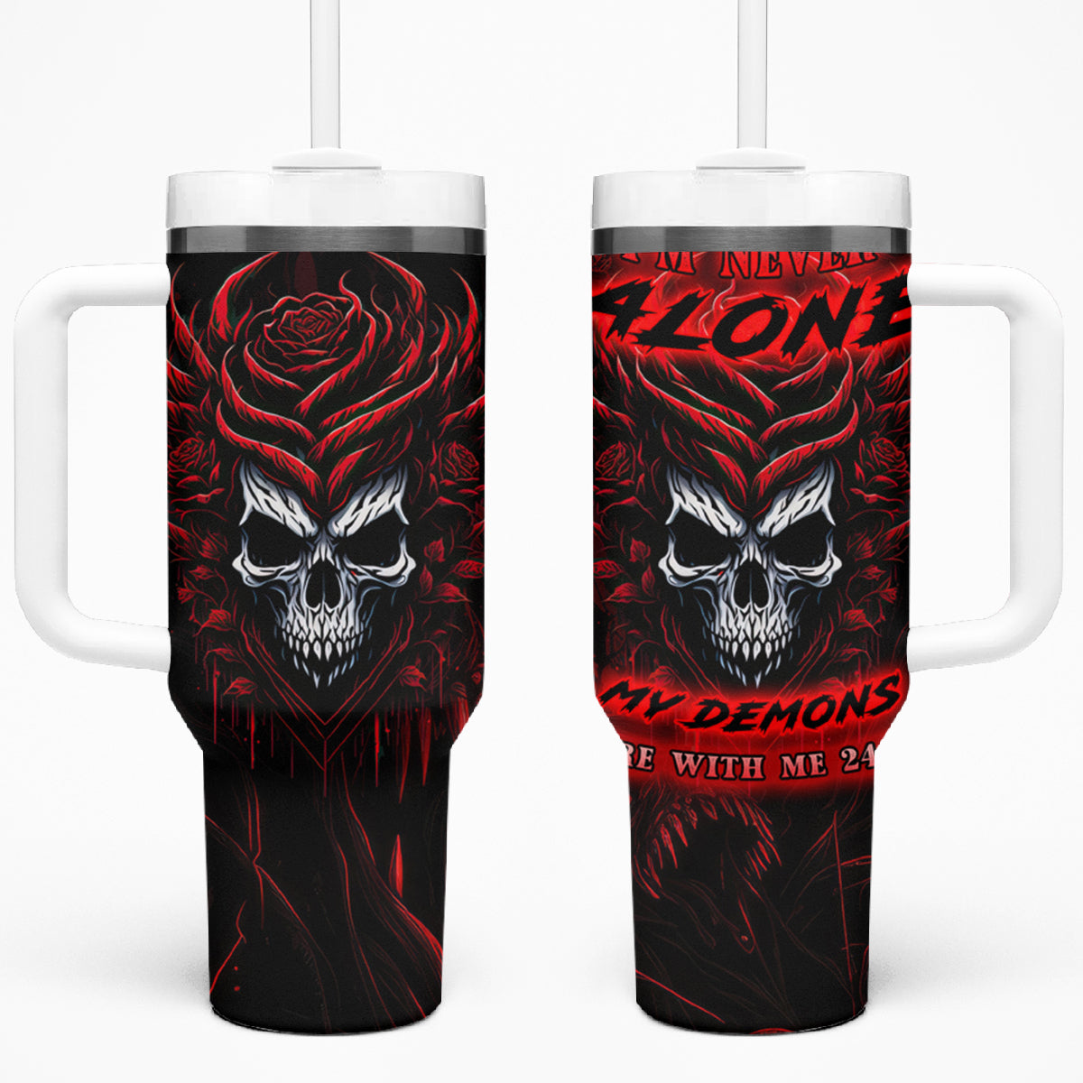 I'm Never Alone My Demon Are With Me 247 Tumbler With Handle