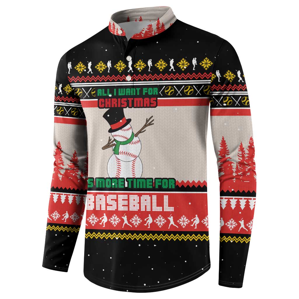 Is More Time for Baseball Design Button Sweatshirt with Baseball Snowman All I Want for Christmas - Wonder Print Shop