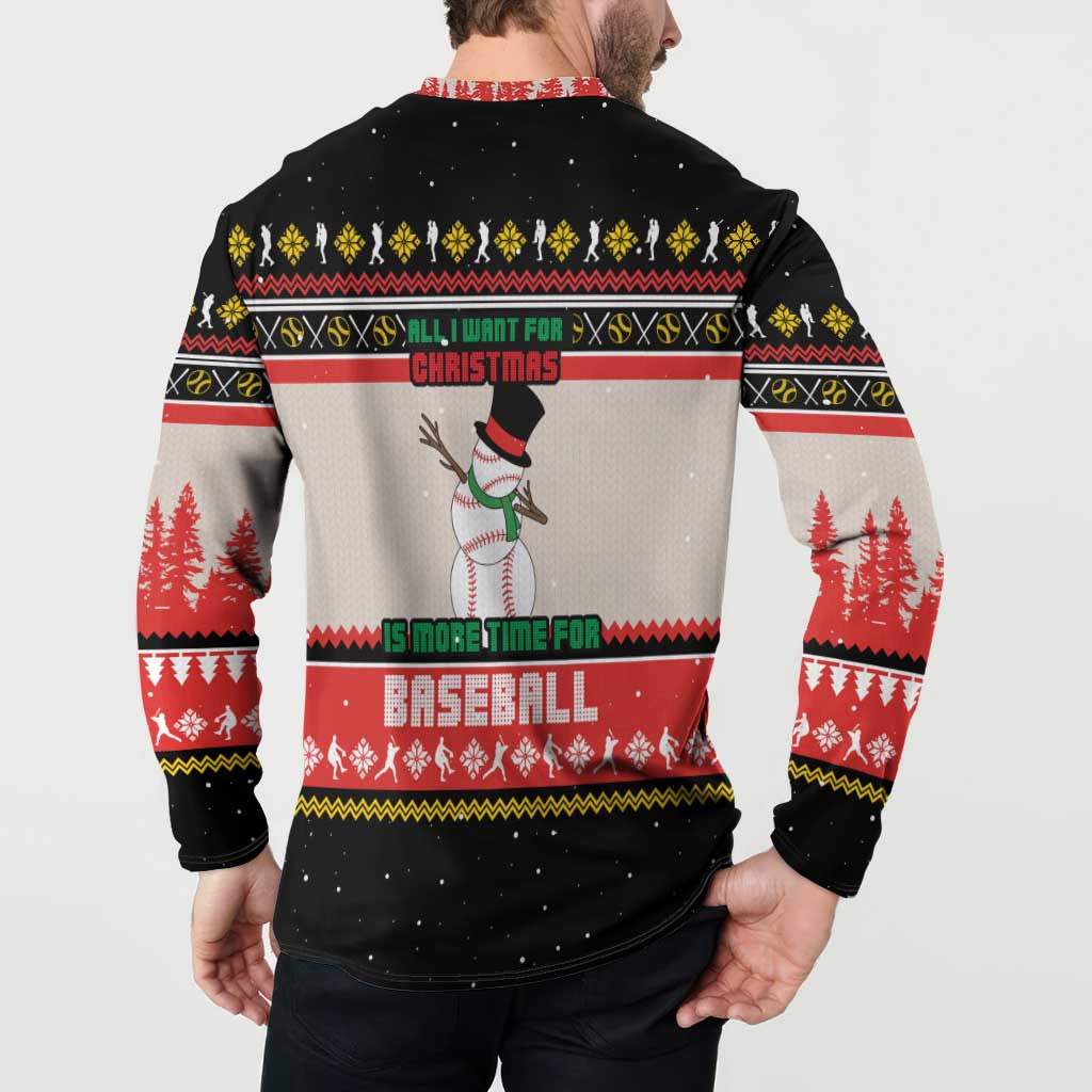 Is More Time for Baseball Design Button Sweatshirt with Baseball Snowman All I Want for Christmas - Wonder Print Shop