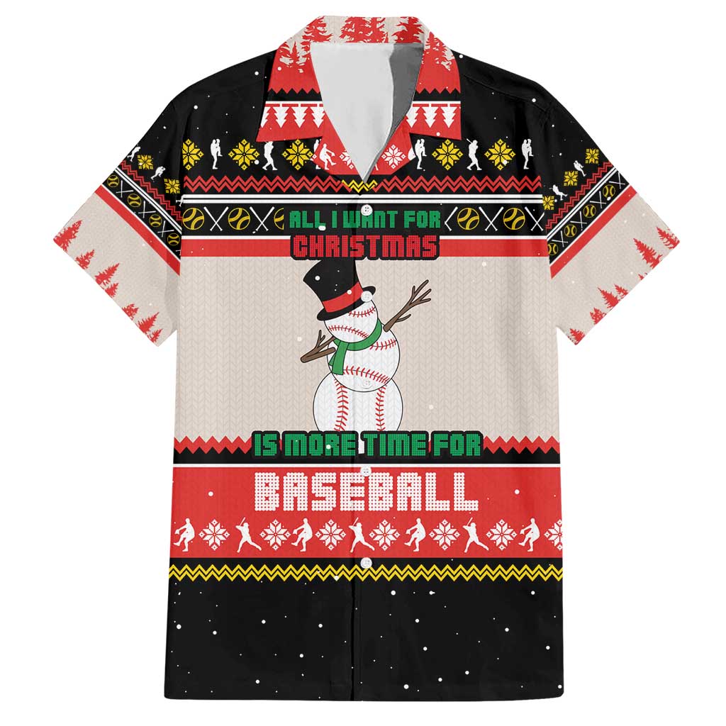 Is More Time for Baseball Design Hawaiian Shirt with Baseball Snowman All I Want for Christmas - Wonder Print Shop