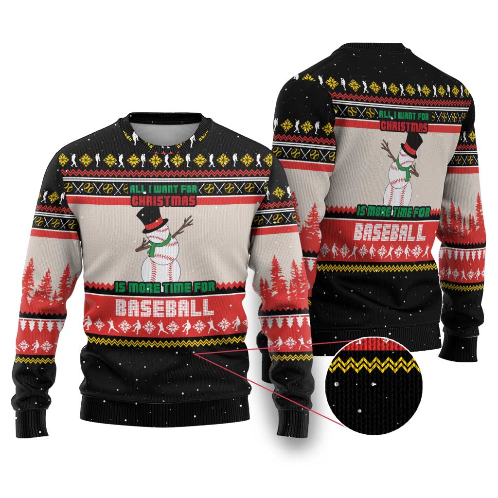 Is More Time for Baseball Design Ugly Christmas Sweater with Baseball Snowman All I Want for Christmas - Wonder Print Shop