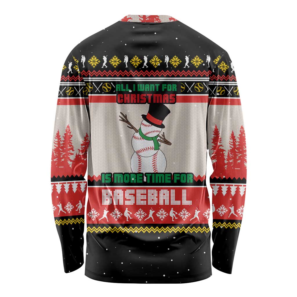 Is More Time for Baseball Design Long Sleeve Shirt with Baseball Snowman All I Want for Christmas - Wonder Print Shop