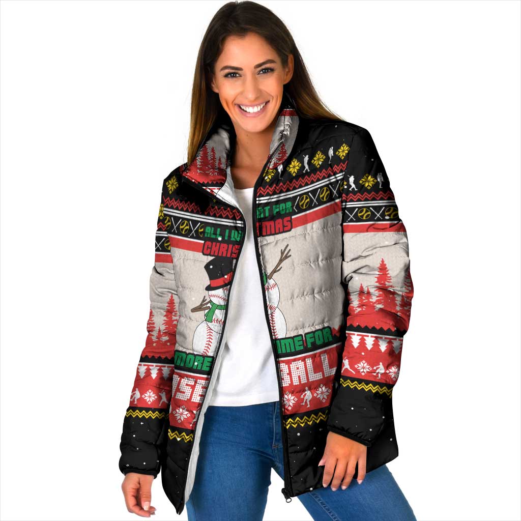 Is More Time for Baseball Design Padded Jacket with Baseball Snowman All I Want for Christmas - Wonder Print Shop
