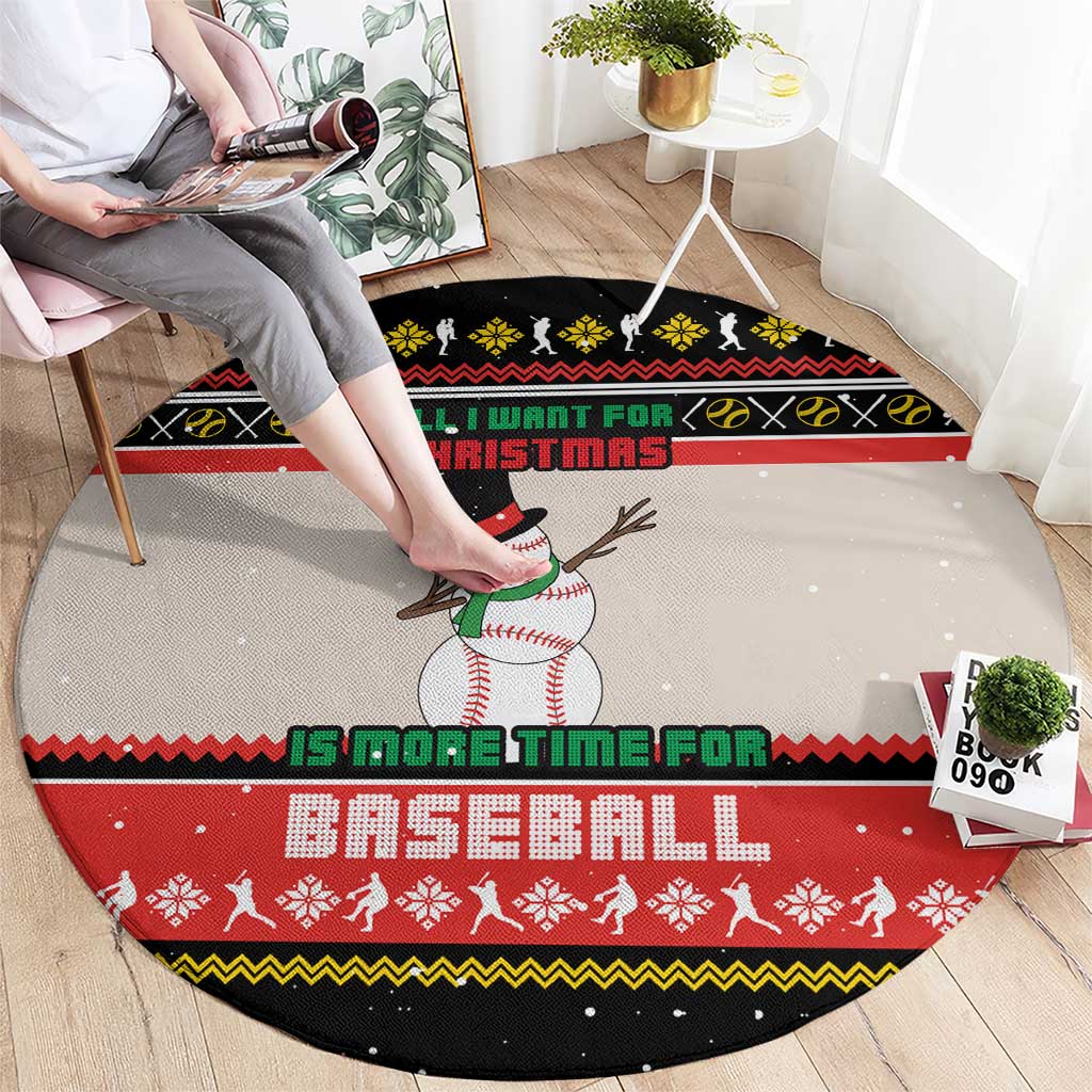 Is More Time for Baseball Design Round Carpet with Baseball Snowman All I Want for Christmas - Wonder Print Shop