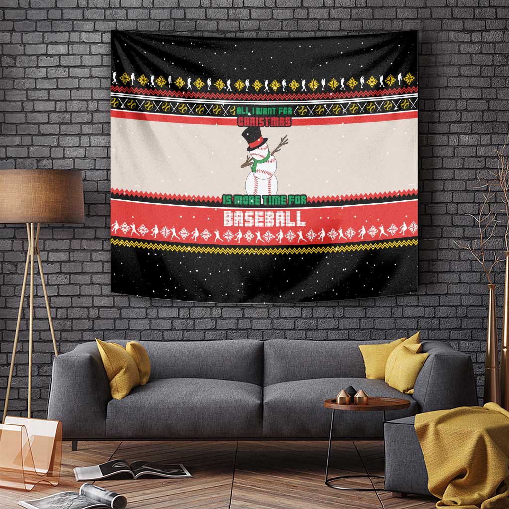 Is More Time for Baseball Design Tapestry with Baseball Snowman All I Want for Christmas - Wonder Print Shop