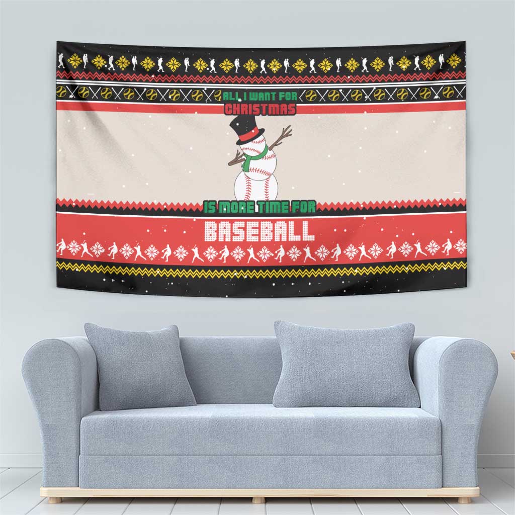Is More Time for Baseball Design Tapestry with Baseball Snowman All I Want for Christmas - Wonder Print Shop