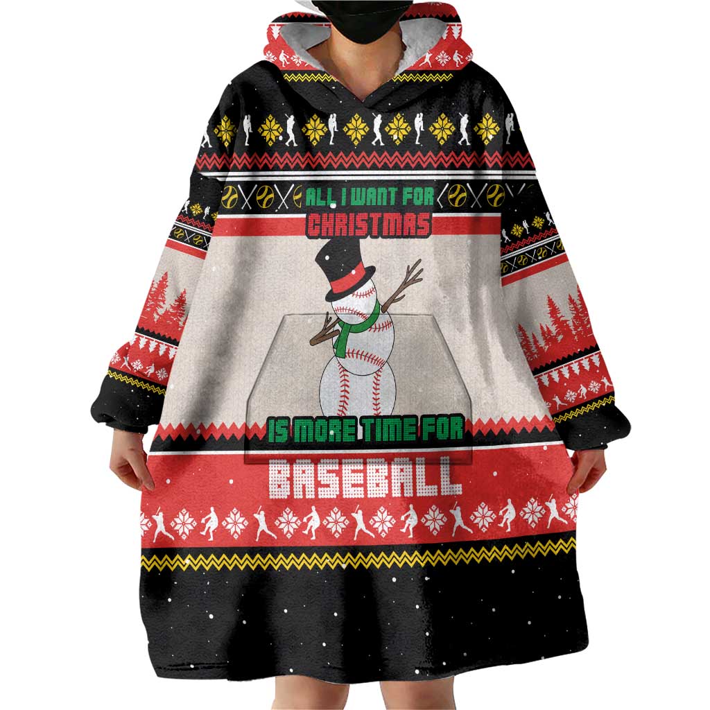 Is More Time for Baseball Design Wearable Blanket Hoodie with Baseball Snowman All I Want for Christmas - Wonder Print Shop