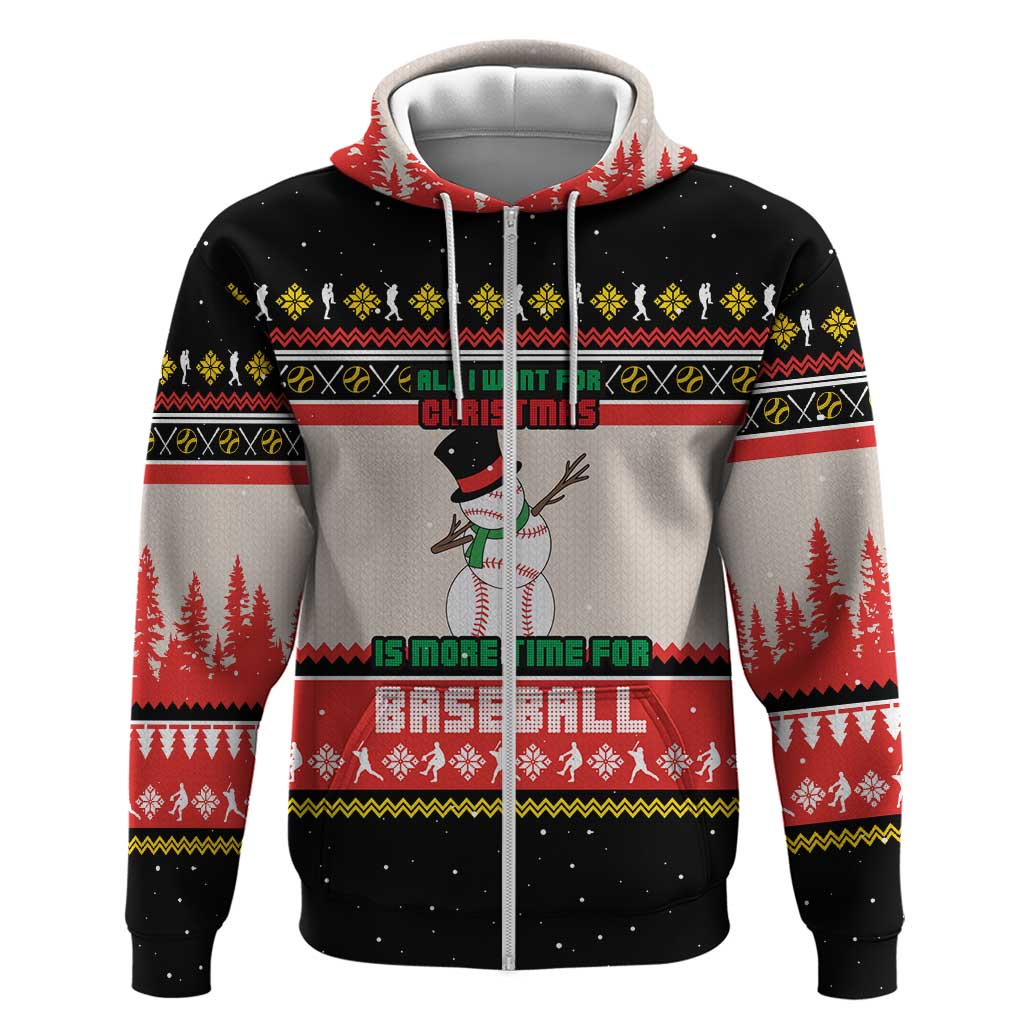 Is More Time for Baseball Design Zip Hoodie with Baseball Snowman All I Want for Christmas - Wonder Print Shop