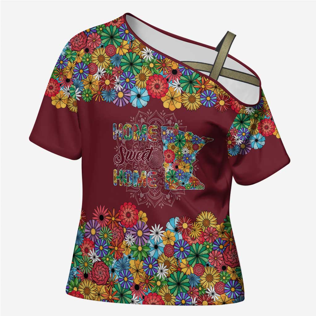 Home Sweet Home Minnesota Flower Christmas Cross Shoulder Shirt Xmas Holiday Patterns - Wonder Print Shop