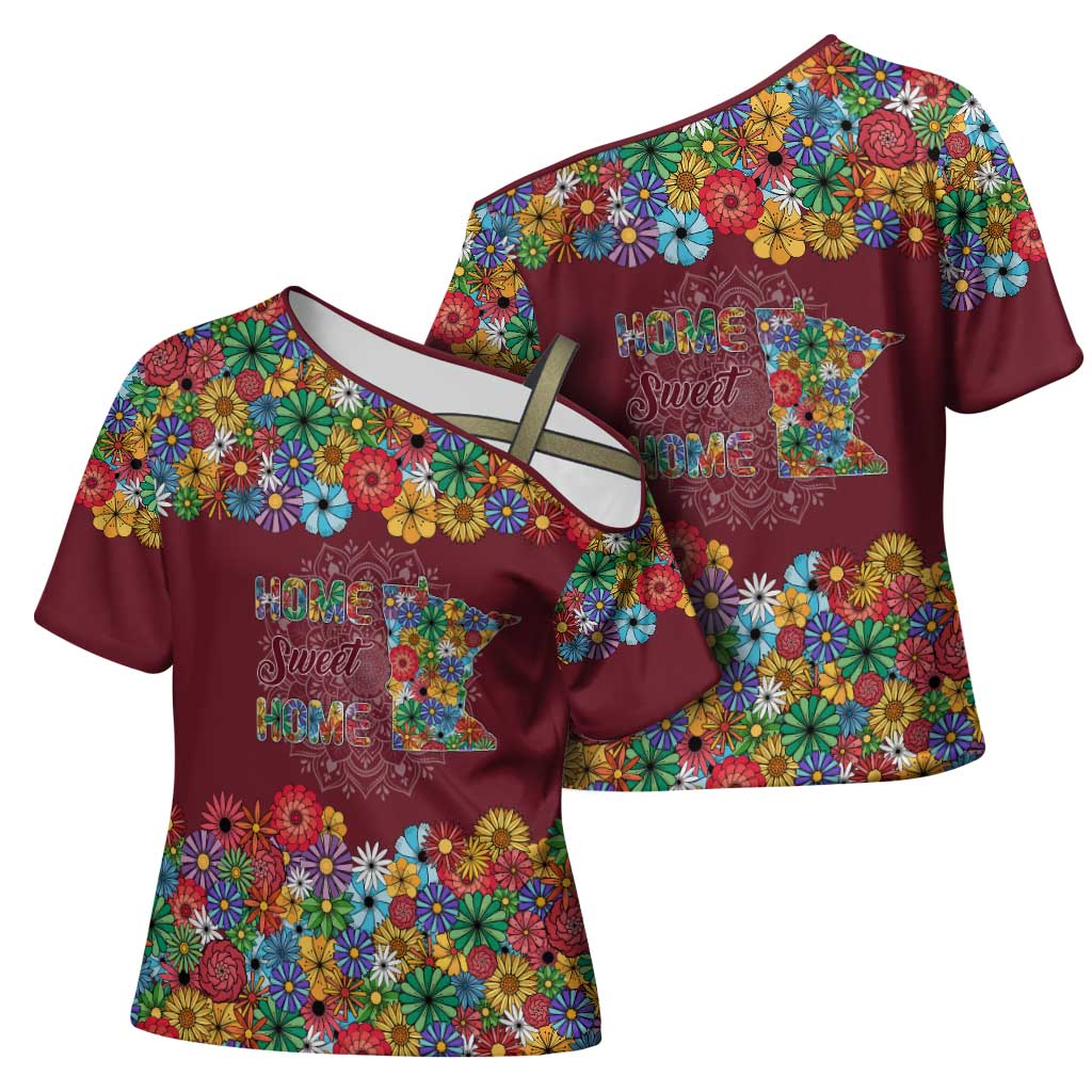 Home Sweet Home Minnesota Flower Christmas Cross Shoulder Shirt Xmas Holiday Patterns - Wonder Print Shop