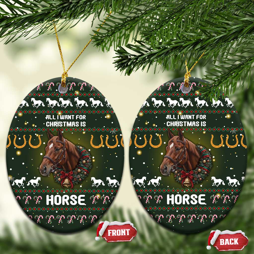 Horse All I Need For Christmas Ceramic Ornament Xmas Holiday Patterns - Wonder Print Shop