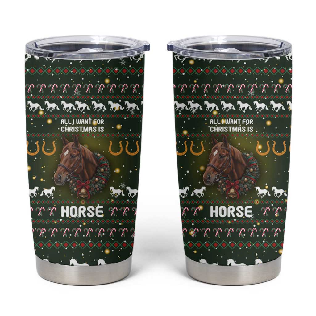 Horse All I Need For Christmas Christmas Tumbler Cup Xmas Holiday Patterns - Wonder Print Shop