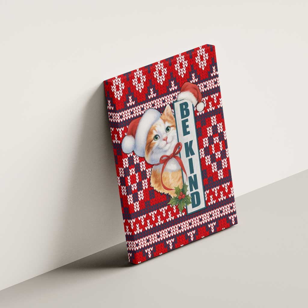 Cat Be Kind Christmas Canvas Wall Art Xmas Holiday Patterns - Wonder Print Shop