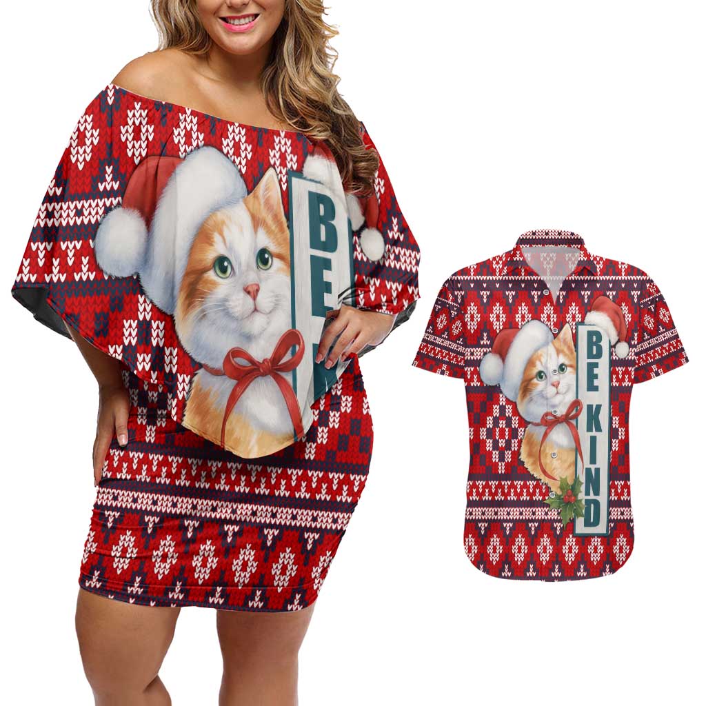 Cat Be Kind Christmas Couples Matching Off Shoulder Short Dress and Hawaiian Shirt Xmas Holiday Patterns - Wonder Print Shop