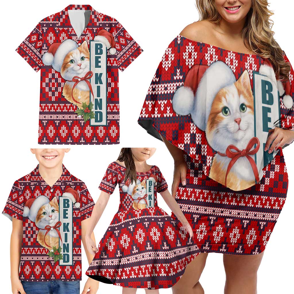 Cat Be Kind Christmas Family Matching Off Shoulder Short Dress and Hawaiian Shirt Xmas Holiday Patterns - Wonder Print Shop