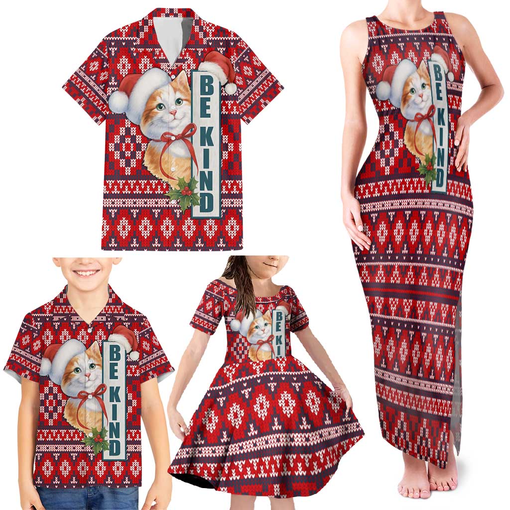 Cat Be Kind Christmas Family Matching Tank Maxi Dress and Hawaiian Shirt Xmas Holiday Patterns - Wonder Print Shop