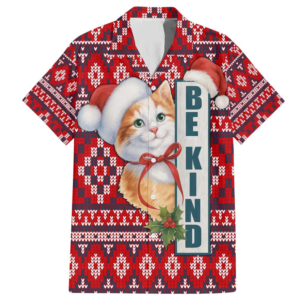 Cat Be Kind Christmas Hawaiian Shirt Xmas Holiday Patterns - Wonder Print Shop
