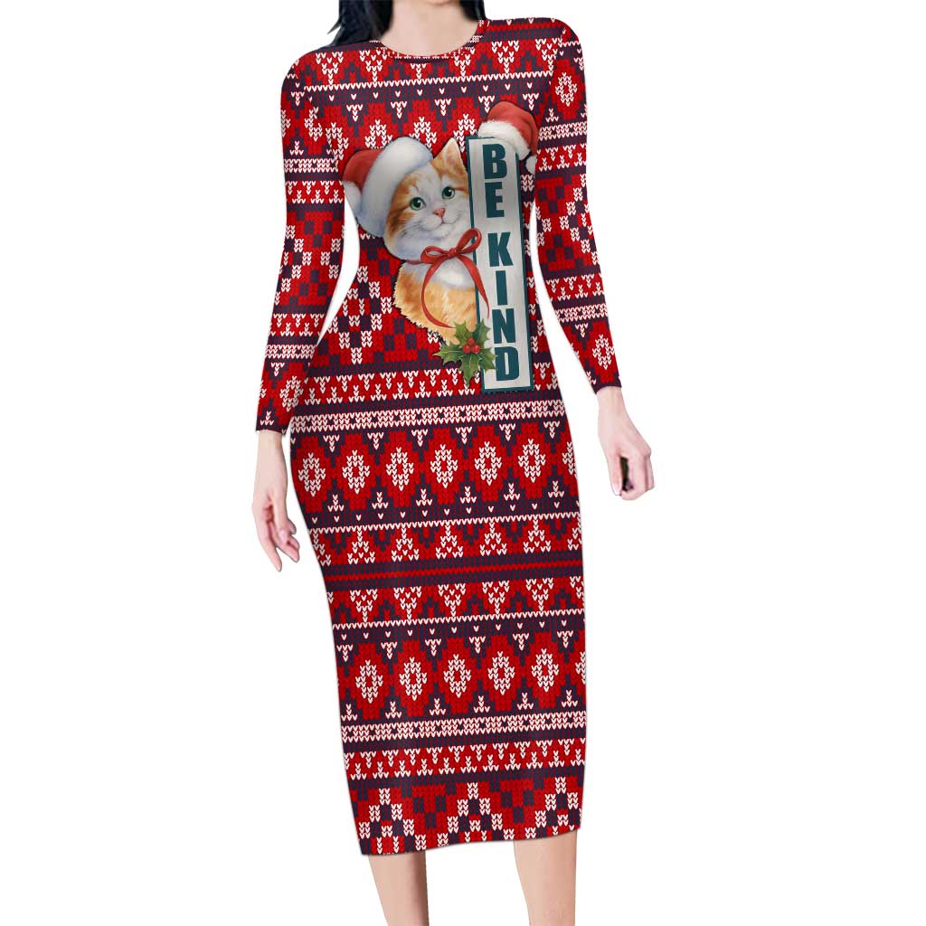 Cat Be Kind Christmas Long Sleeve Bodycon Dress Xmas Holiday Patterns - Wonder Print Shop