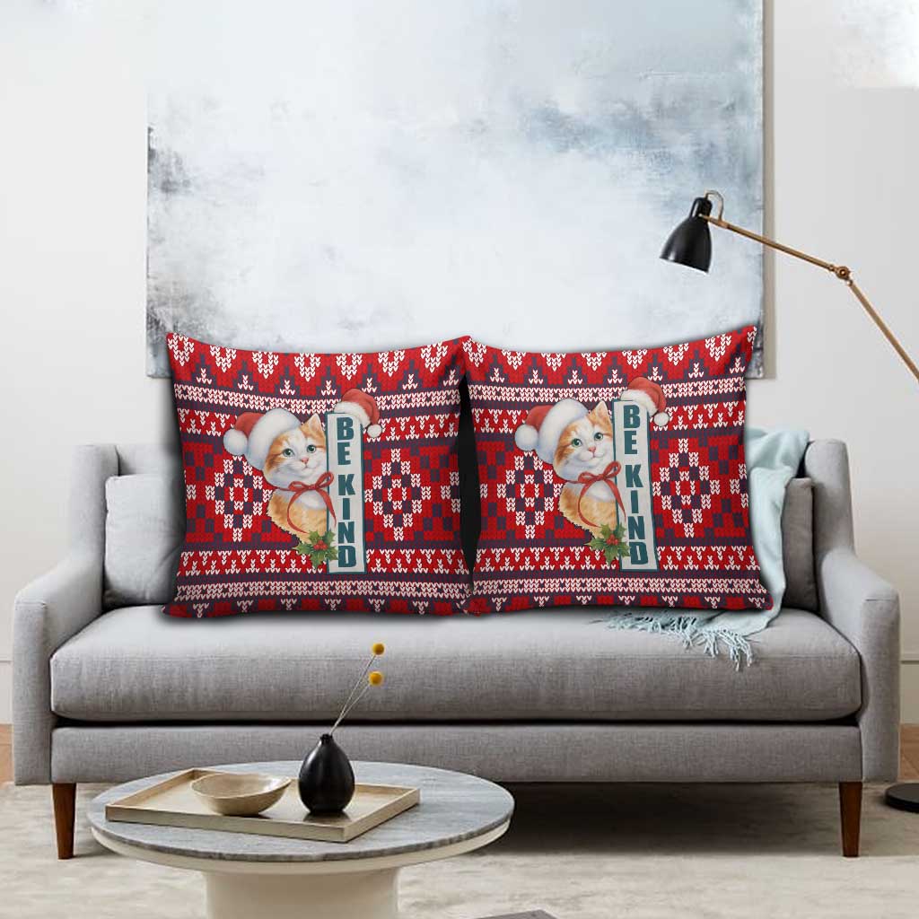 Cat Be Kind Christmas Pillow Cover Xmas Holiday Patterns - Wonder Print Shop