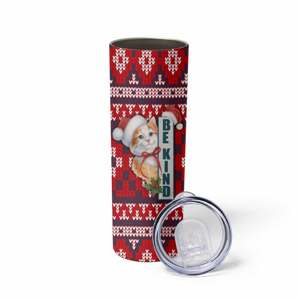 Cat Be Kind Christmas Skinny Tumbler Xmas Holiday Patterns - Wonder Print Shop