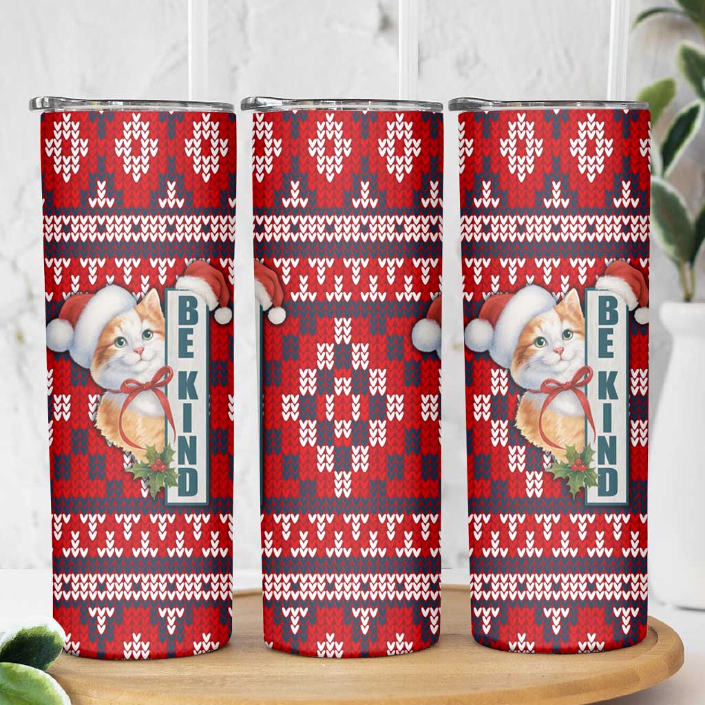 Cat Be Kind Christmas Skinny Tumbler Xmas Holiday Patterns - Wonder Print Shop