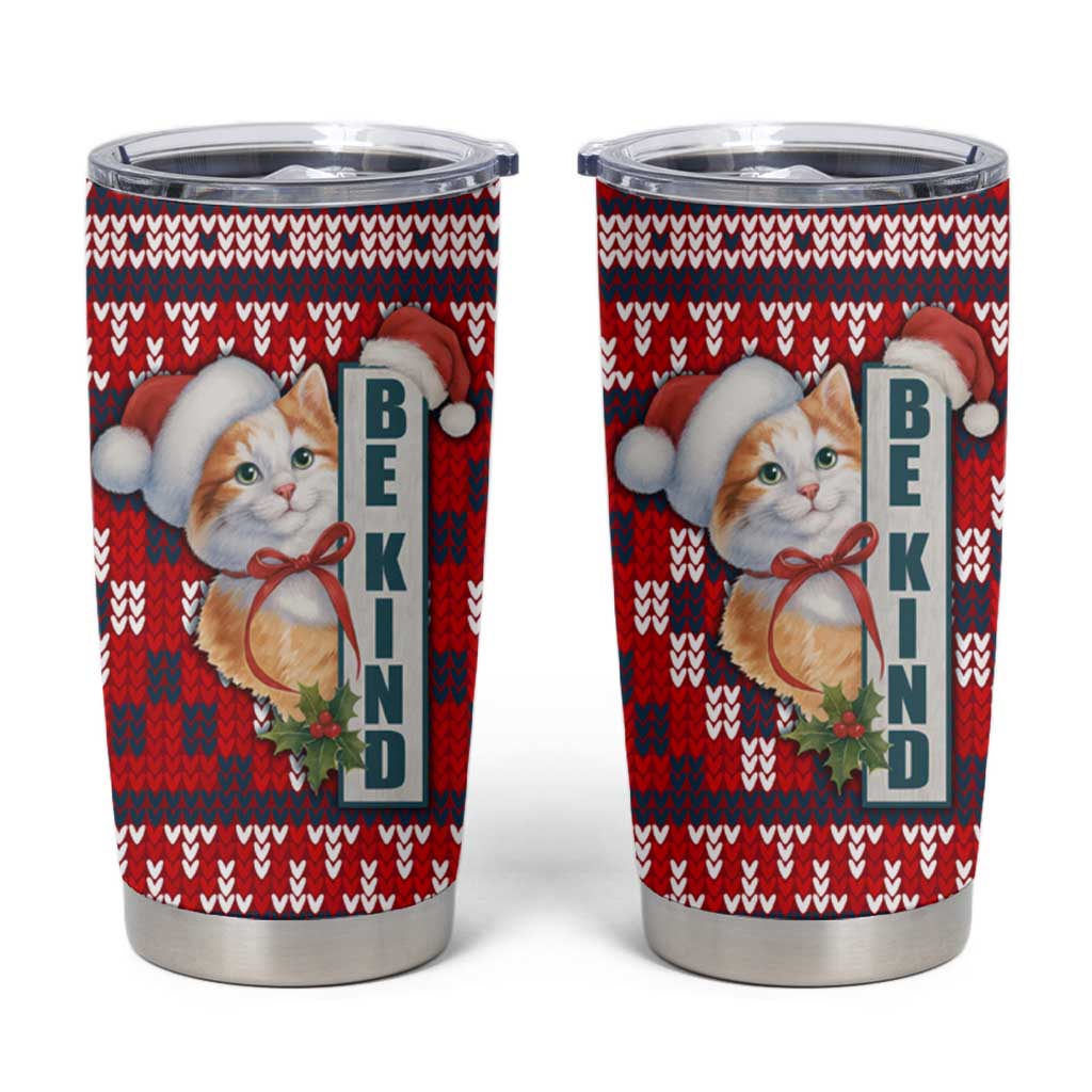 Cat Be Kind Christmas Tumbler Cup Xmas Holiday Patterns - Wonder Print Shop
