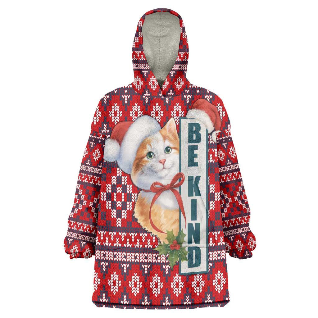 Cat Be Kind Christmas Wearable Blanket Hoodie Xmas Holiday Patterns - Wonder Print Shop
