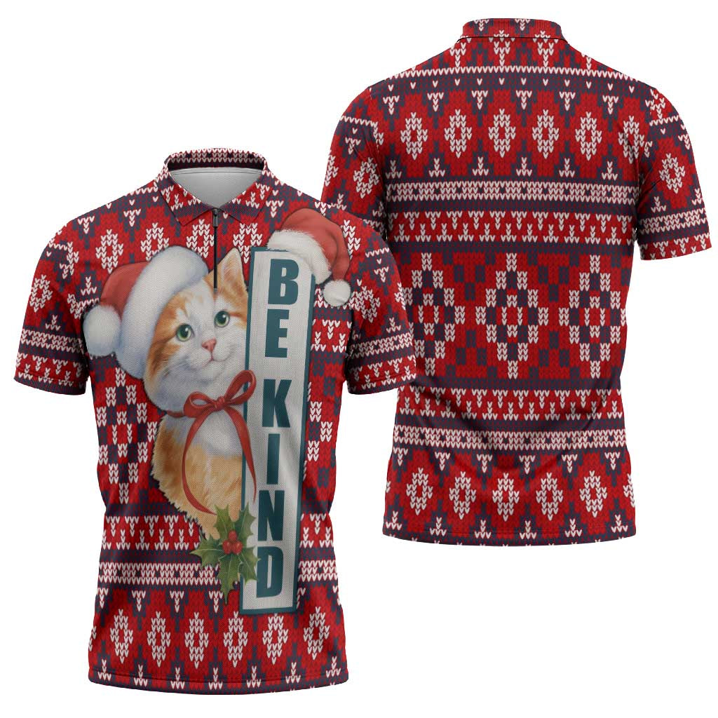 Cat Be Kind Christmas Zipper Polo Shirt Xmas Holiday Patterns - Wonder Print Shop
