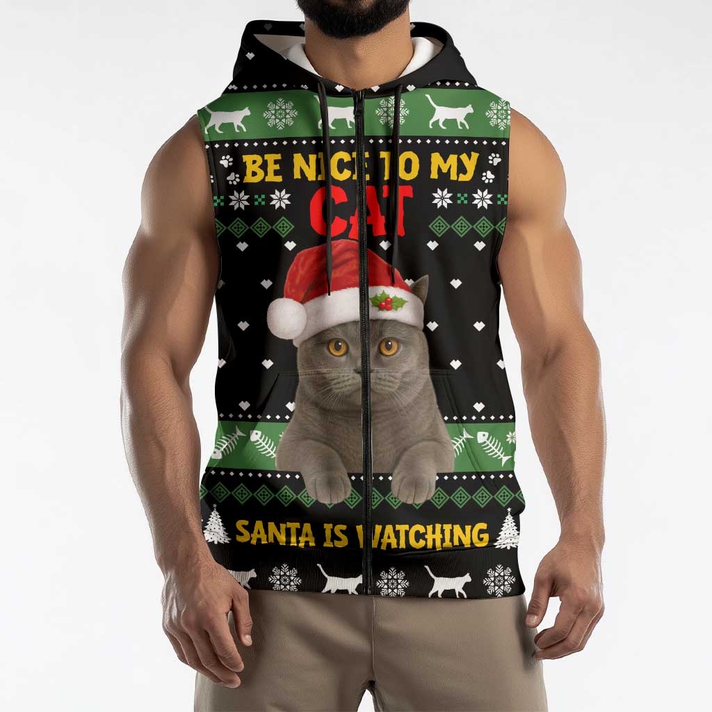 Cat Be Nice Christmas Sleeveless Zip Hoodie Xmas Holiday Patterns - Wonder Print Shop