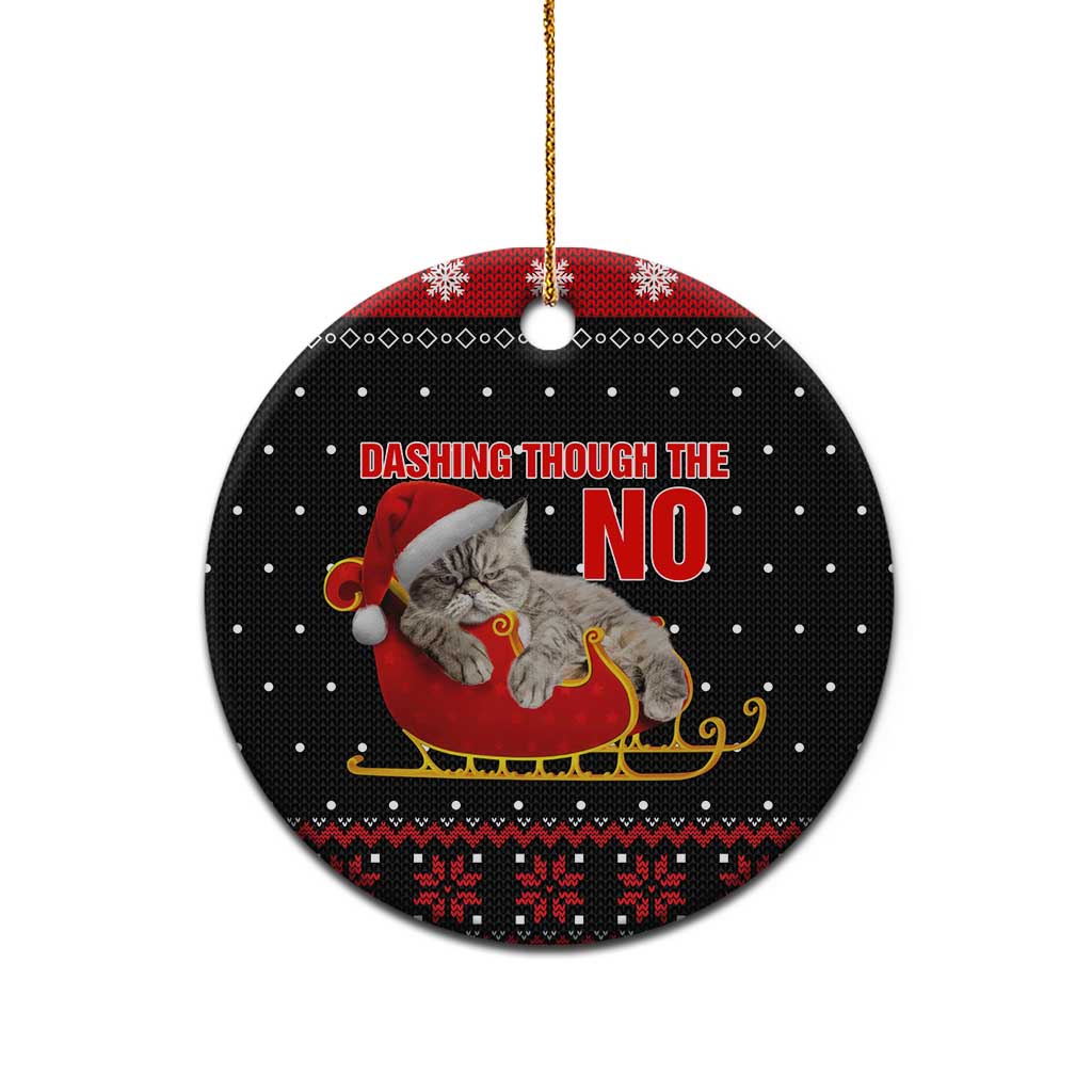 Cat Dashing Through The No Christmas Ceramic Ornament Xmas Holiday Patterns - Wonder Print Shop