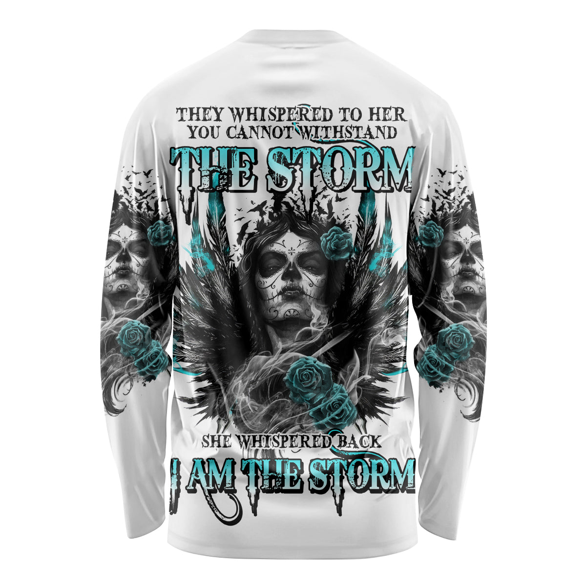 I Am The Storm Sugar Skull Long Sleeve Shirt - Wonder Print Shop