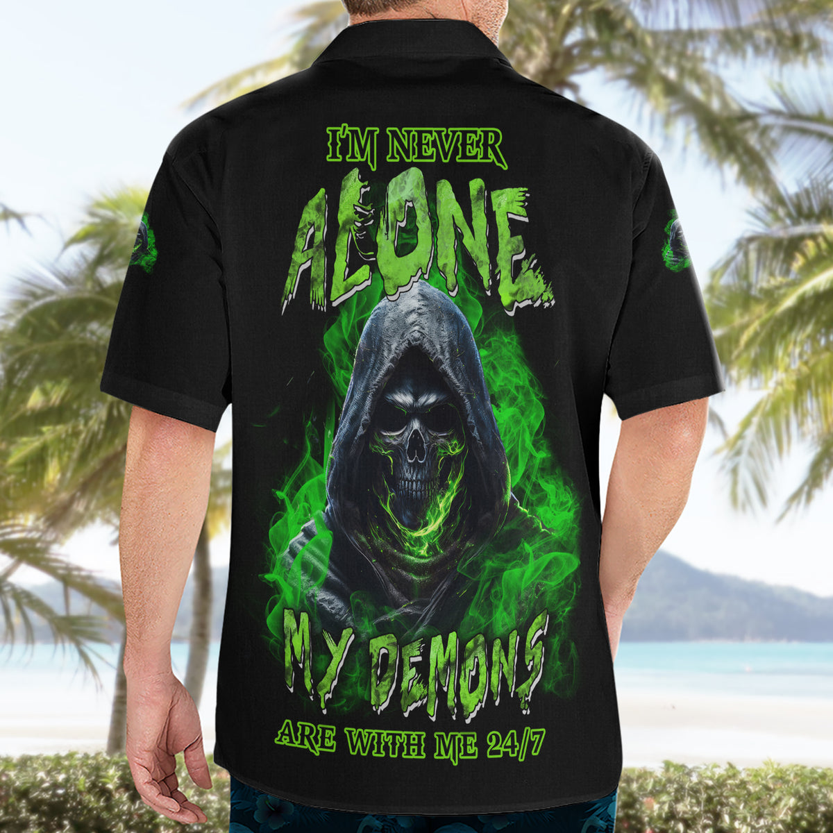 I'm Never Alone My Demons Are With Me 24/7 Hawaiian Shirt - Wonder Print Shop