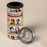 Brains Beauty And Breakthroughs 4 in 1 Can Cooler Tumbler African Trailblazing Women Inventors and Innovators - Wonder Print Shop